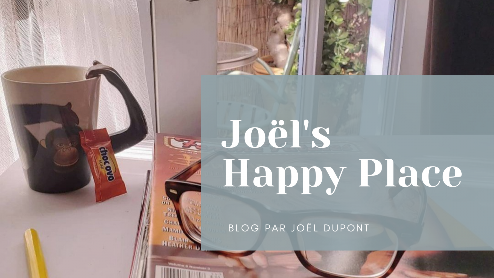 Blog par Joël Dupont
